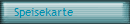 Speisekarte